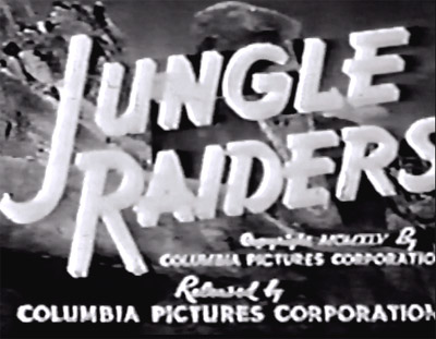 Jungle Raiders [1945]